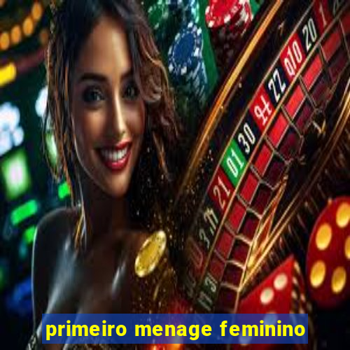 primeiro menage feminino